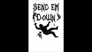 Send Em Down - This Place