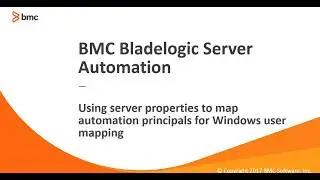 BSA: How to user server properties to map automation principals for Windows user mapping