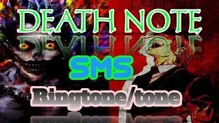 Death note - SMS ringtone