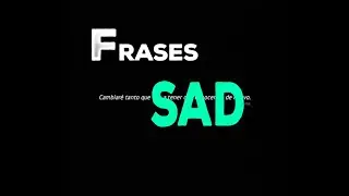 frases Sad TRISTES REALIDADES DE LA VIDA SAD FRASES