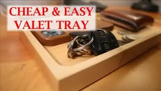 Start to Finish Valet Tray/Catch All from Scrap Maple