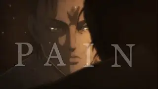[ATTACK ON TITAN] [進撃の巨人]--PAIN. FULL HD 1080P