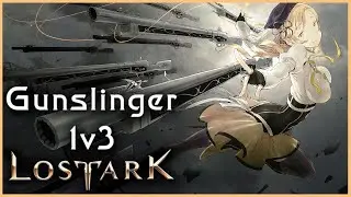 Lost Ark - Gunslinger pvp 1v3 #7