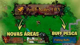 PATCH 1.0.5 | NOVAS ÁREAS & MUITO MAIS - Ravendawn