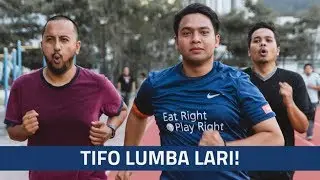 Tifo Lumba Lari! | Aku Turun Berat