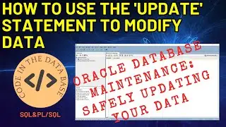 Basic SQL: Update data Statements in Oracle Databases