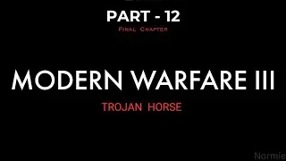 Call Of Duty Modern Warfare 3 CAMPAIGN || PART- 12