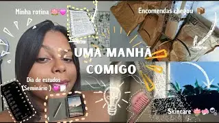 VLOG: estudando Seminário,minhas encomendas da shopee chegou, skincare + produtos 💓🪷