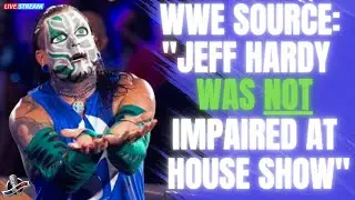Off The Script 400: WWE Source Claims Jeff Hardy Was NOT Impaired At Recent WWE House Show