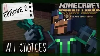 Minecraft Story Mode | ALL CHOICES | Episode 2