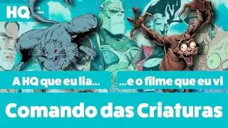 Comando das Criaturas - filme e quadrinhos | Gunn sendo Gunn, e isso é ótimo!
