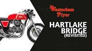 The Westerham Flyer - Hartlake Bridge (Latters) Re-Visited, Tudley & Capel