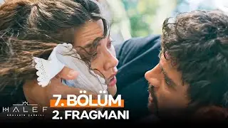 Halef: Köklerin Çağrısı 7. Bölüm 2. Fragmanı | 