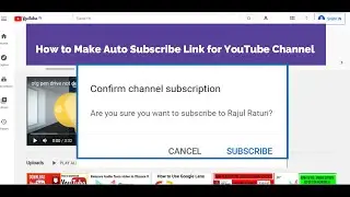 How to Make Auto Subscribe Link for YouTube Channel | Auto subscribe channel link |  Auto subscribe