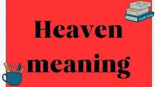 Heaven meaning