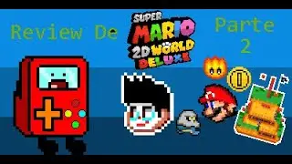 SM2DW DX Review Part 2 Uff Here We Go Again - Mucho Contenido Ahhhhhhhhh