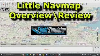 FS2020: Little NavMap Overview\Review - A Great 'Little' Nav Map Utility For PC MSFS!