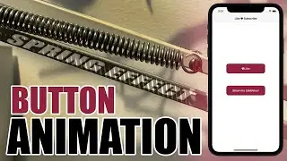 Swift tutorial - Button Animation (spring effect) / Создание анимации для кнопки (эффект пружины)
