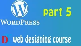 Web Designing course part 5 (in hindi) || wordpress download and installation