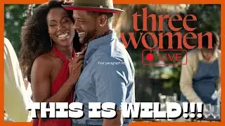 Starz Three Women Episode 1 Explained LIVE | I'm Flabbergasted!