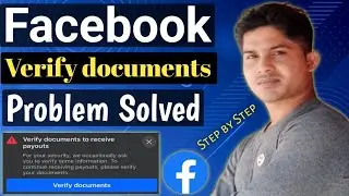 Verify Documents to Receive Payouts | Facebook Payout Verification