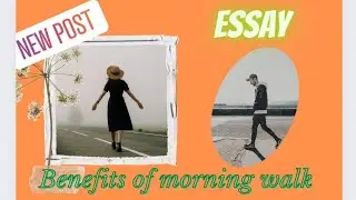 Essay on Importance of morning walk