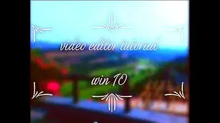 WIN 10 VIDEO EDITOR TUTORIAL || HOW TO USE WINDOWS 10 VIDEO EDITOR