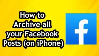 How to Archive all your Facebook Posts on Android Phone
