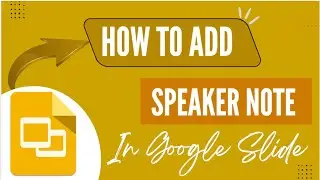 Add and Edit Speaker Notes on Google Slides Mobile App - Here's How - 2025