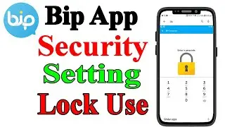 How to safe your Bip app chat list|Bip App Security setting।Bip app Passcode & Touch ID।Privacy 2021