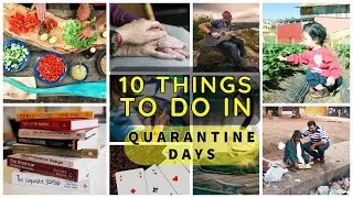 10 THINGS TO DO IN QUARANTINE I Quarantine Tips I What To Do When Staying At Home