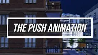 Sims 4- 😈The Push Animation😈 *Early Access*