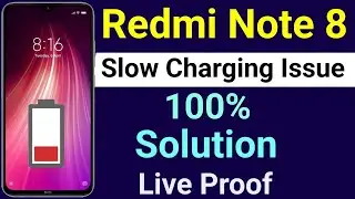 Redmi Note 8 Slow Charging | How To Solve Slow Charging Problem in Redmi Note 8 | Anuj Kishanpur