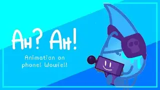 Ah? Ah! ][ BFB AU ][ Loop (sorta?)