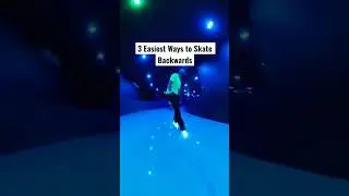 3 Easiest Ways to Skate Backwards 🫠 