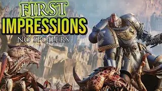 Spoiler FREE First Impressions of SPACE MARINE 2!