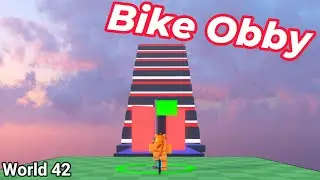 Obby But You're on a Bike (World 42) [Roblox]