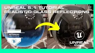 UNREAL 5.1: REALISTIC TRANSLUCENT REFLECTIONS TUTORIAL - Eng Subtitles
