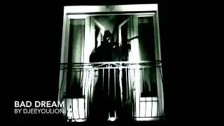BAD DREAM by Djee UJA (Clip Officiel)