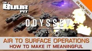 Elite Dangerous Odyssey: Air to Surface Operations - How to Make the Sphere of Combat Meaningful