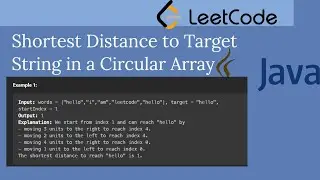 Shortest Distance to Target String in a Circular Array 