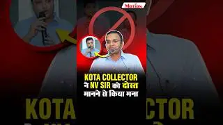 NV Sir ko laga SHOCK! 😱🤯| Kota Collector || NV Sir 