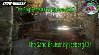 Snowrunner the Bog Remastered by Remoh667 and reveal of the Sand Bruiser by Iceberg101