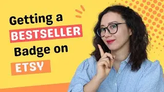 How to Get a Bestseller Badge on Etsy