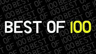 Best Of 100 | GameSense Best Bits & Funny Moments | Final Video
