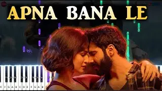 Apna Bana Le (Arijit Singh) - Bhediya ♫ || 🎹 Piano Tutorial + Sheet Music (English Notes) + MIDI