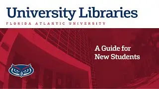 University Libraries Orientation for New Students