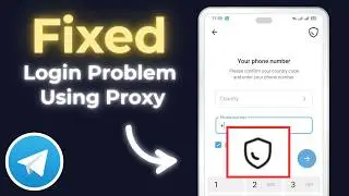 How To Fix Telegram Login Problem Use Proxy