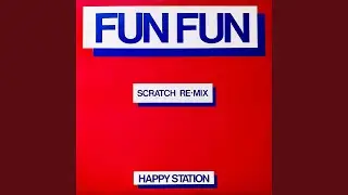 Happy Station (Scratch Extended Version)