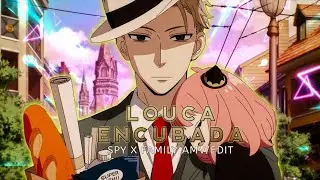 Spy X Family (Loid Forger) - [Edit/AMV]!